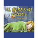 All Animals Are Welcome: A Dr. Dentist Series