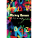 Mickey Brown - My Life Through Poetry