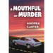 A Mouthful of Murder