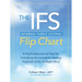 The Internal Family Systems (Ifs) Flip Chart: A Psychoeducational Tool for Unlocking the Incredible Healing Potential of the Multiple Mind