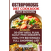 Osteoporosis Diet Cookbook for Seniors: Osteoporosis Diet Recipes to Prevent and Fight Bone Loss: High protein Calcium-Rich Foods for Healthy & Strong
