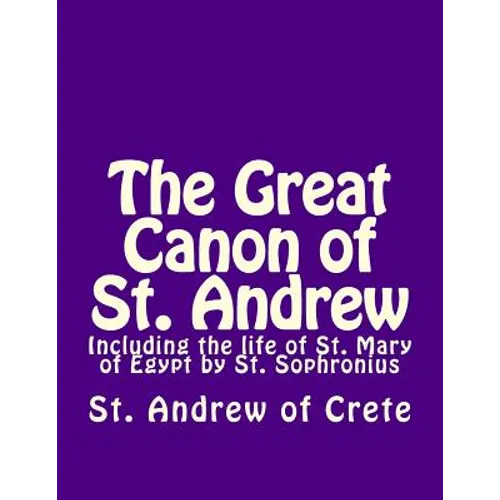 The Great Canon of St. Andrew of Crete