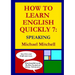 How to Learn English Quickly 7: Speaking