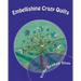 Embellishing Crazy Quilts: For Beginners