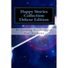 Happy Stories Collection Deluxe Edition: Ages 4 - 10