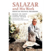 Salazar and His Work: Essays on Political Philosophy