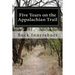 Five Years on the Appalachian Trail