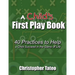 A Child's First Play Book: 40 Practices to Help a Child Succeed in the Game of Life