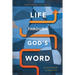 Life Through God's Word: An Introduction to Psalm 119