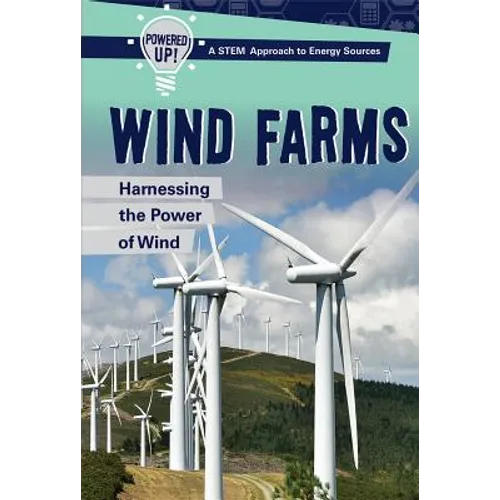 Wind Farms: Harnessing the Power of Wind