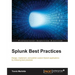 Splunk Best Practices