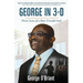 George in 3-D: Three Lives of a Man Trasformed