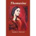 Thomasine: Queensland Pioneer - Nerang River & Gold Coast
