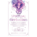Spiritual Herbalism: The Beginner Herbalist's Companion: A Chakra-System Herbal Approach to Elevated Wellness with Plant Spirits and Nature