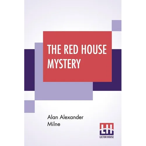 The Red House Mystery