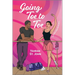 Going Toe to Toe: A Spicy Single Dad Sports Romance