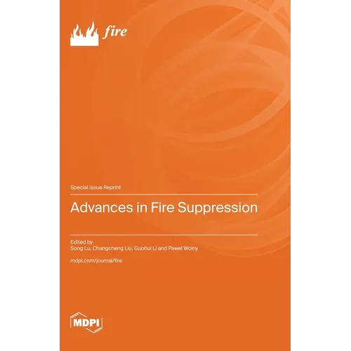 Advances in Fire Suppression