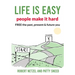 Life is Easy