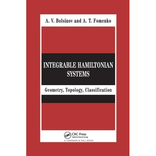 Integrable Hamiltonian Systems: Geometry, Topology, Classification