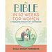 Small Group Workbook: The Bible in 52 Weeks for Women: A Yearlong Bible Study Companion