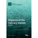Diseases of the Salivary Glands: Part II