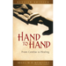 Hand to Hand: From Combat to Healing (Revised)