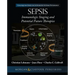 Sepsis: Staging and Potential Future Therapies