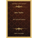 Jane Taylor: Her Life And Letters