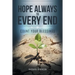 Hope Always to Every End: Count Your Blessings