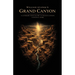 William Stanek's Grand Canyon: A Literary Field Guide to Grand Canyon National Park