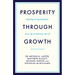 Prosperity Through Growth: Boosting Living Standards in an Age of Autocracy and AI