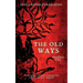 The Old Ways: Volume One