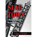 Slab Town: A Murderous Romp Through Wartime Portland