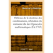Défense de la doctrine des combinaisons
