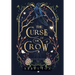 The Curse of the Crow: A fae Romantasy