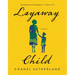 Layaway Child: Stories