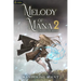 Melody of Mana 2: A Progression Fantasy