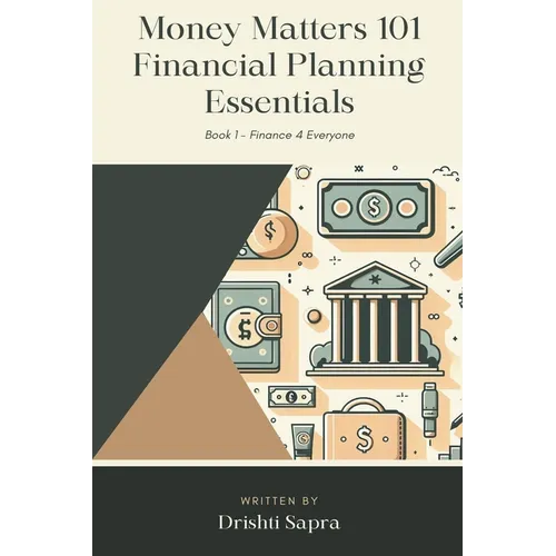 Money Matters 101 - Financial Planning Essentials