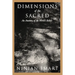 Dimensions of the Sacred: An Anatomy of the World's Beliefs