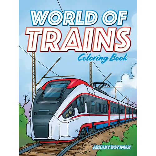 World of Trains Coloring Book