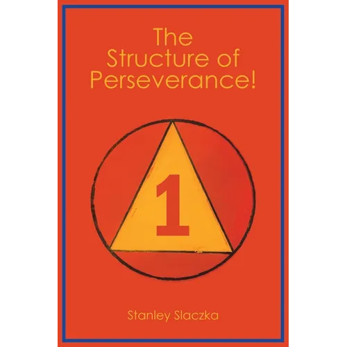 The Structure of Perseverance!