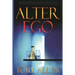 Alter Ego: Book One