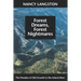 Forest Dreams, Forest Nightmares: The Paradox of Old Growth in the Inland West