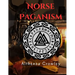 Norse Paganism Guide: Religions of the Norse, Norse Shamanism, Norse Deities, Nine Realms, Monsters in Norse and Many more!