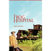 Frog Hospital