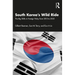 South Korea's Wild Ride: The Big Shifts in Foreign Policy from 2013 to 2022