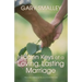 The Hidden Keys of a Loving, Lasting Marriage: Principles of Strong and Lasting Marriages