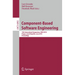 Component-Based Software Engineering: 13th International Symposium, Cbse 2010, Prague, Czech Republic, June 23-25, 2010, Proceedings