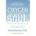 Oxygen for the Soul: Life Is Too Short to Be Discouraged