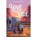 Love Ride: A New Heights Novel